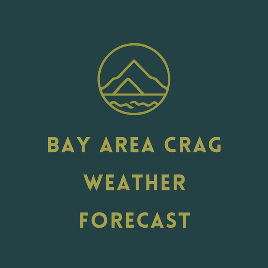 Bay Area Climbing Weather Report - February 3-4,2024