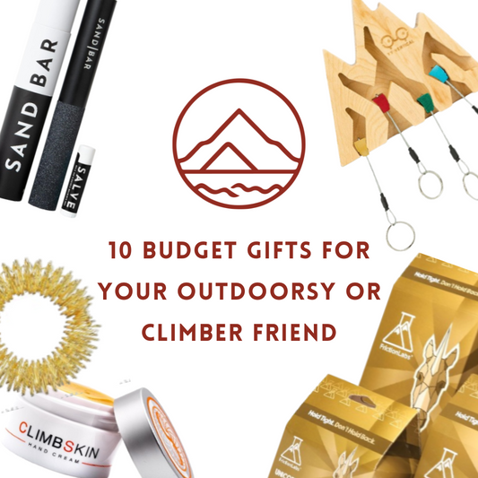 10 Budget Gift Ideas for Your Outdoorsy or Climber Friend