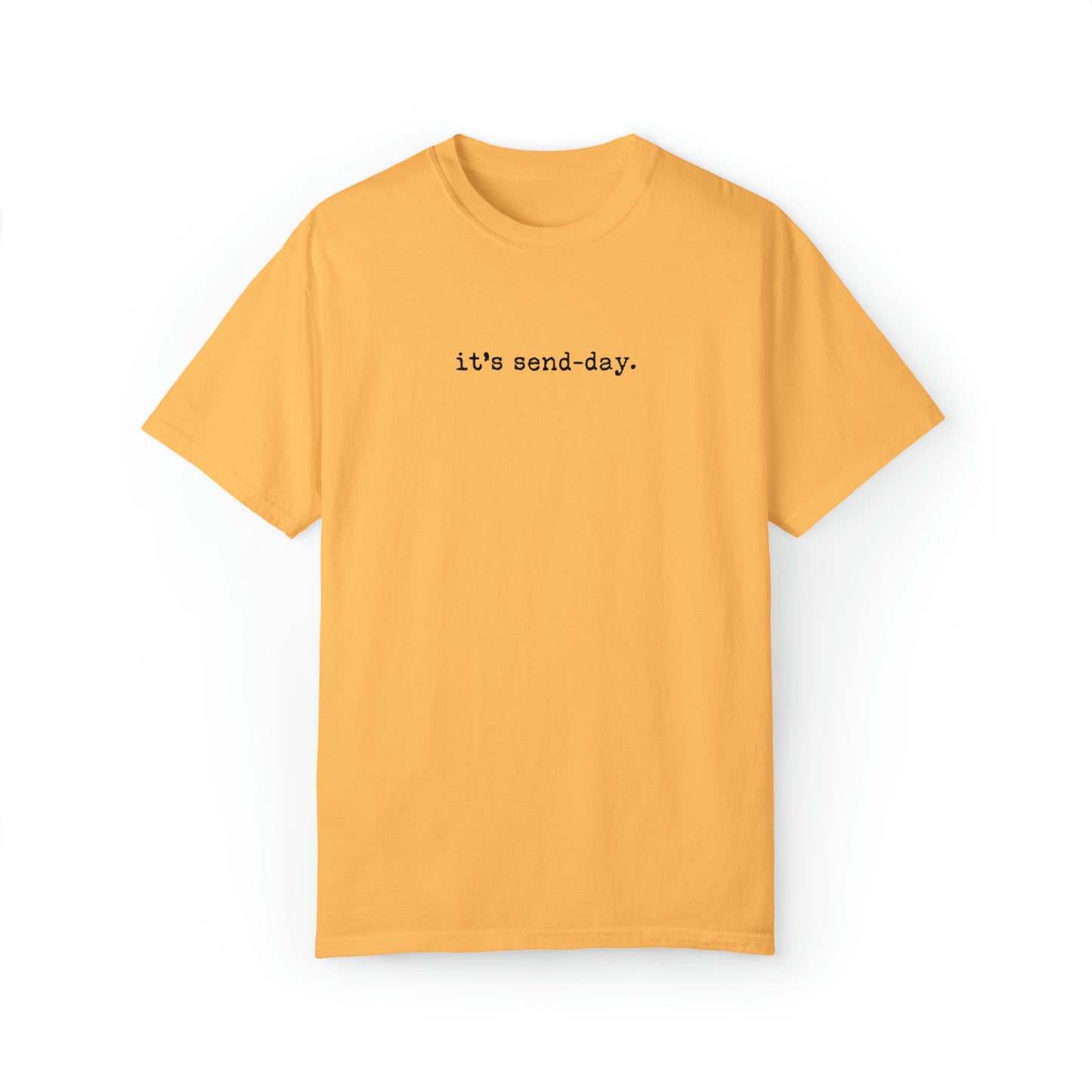 it's send-day Tee